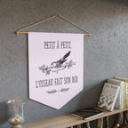 French Bird Pennant Wall Banner – “Petit à Petit, L'oiseau Fait Son Nid” Decorative Flag by Printify