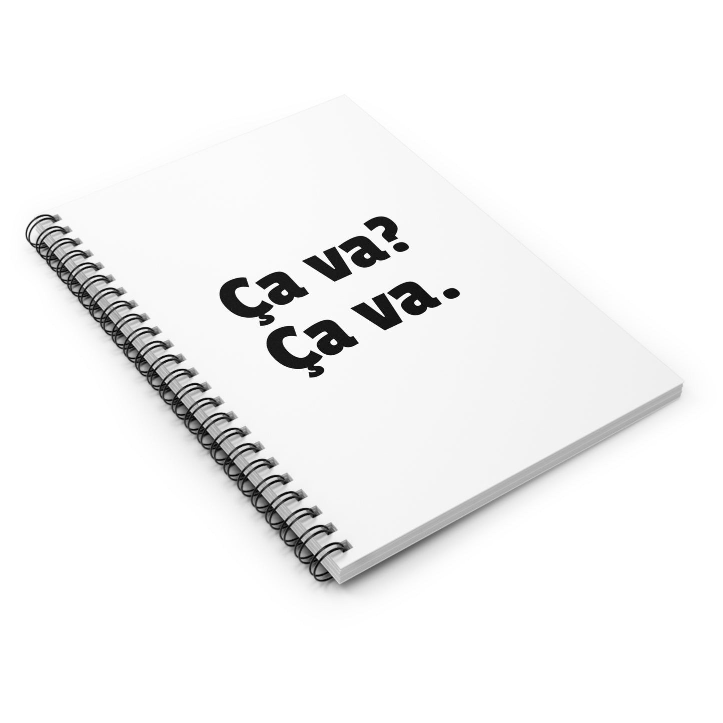 Ca va ? Ça va. Cahier à spirale