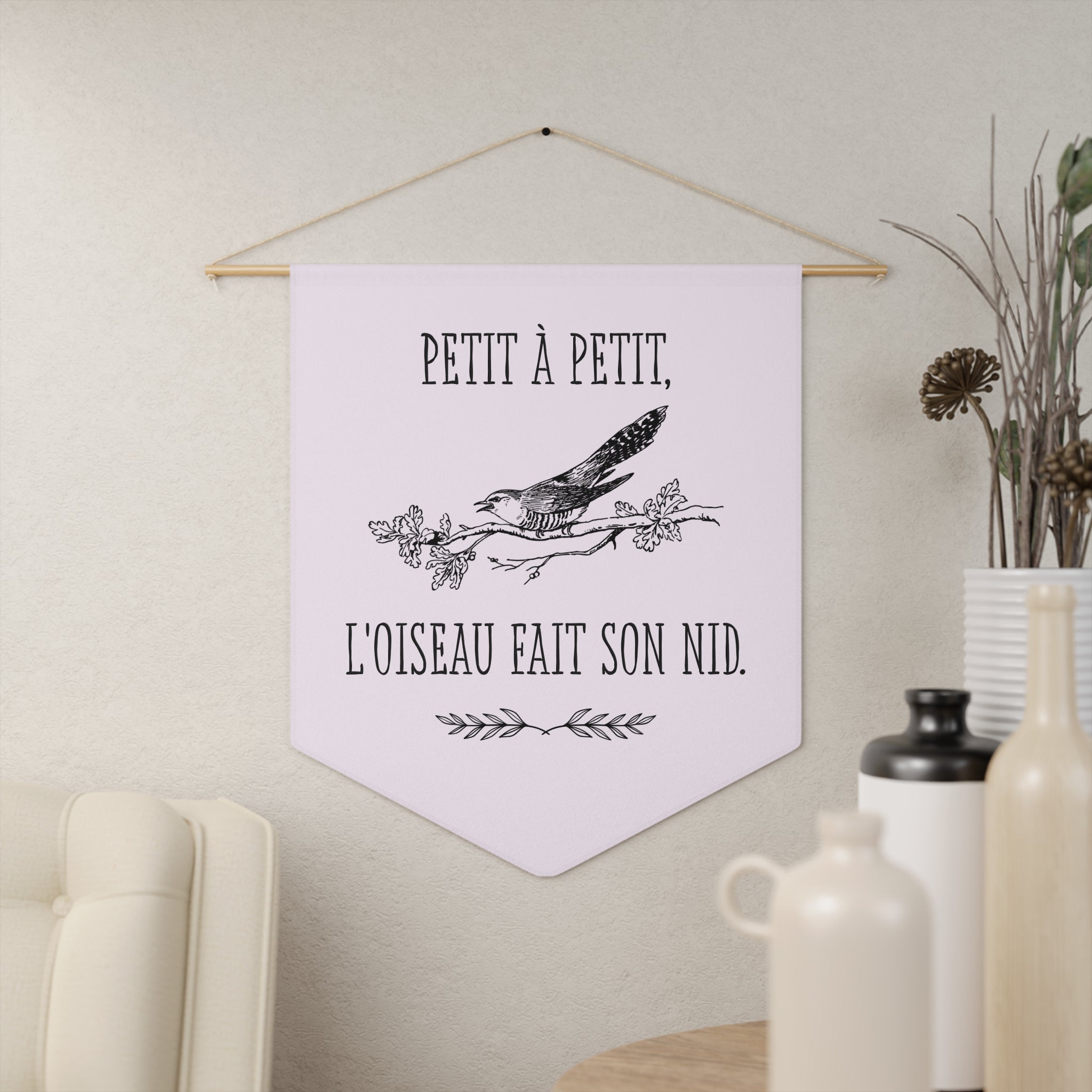 French Bird Pennant Wall Banner – “Petit à Petit, L'oiseau Fait Son Nid” Decorative Flag