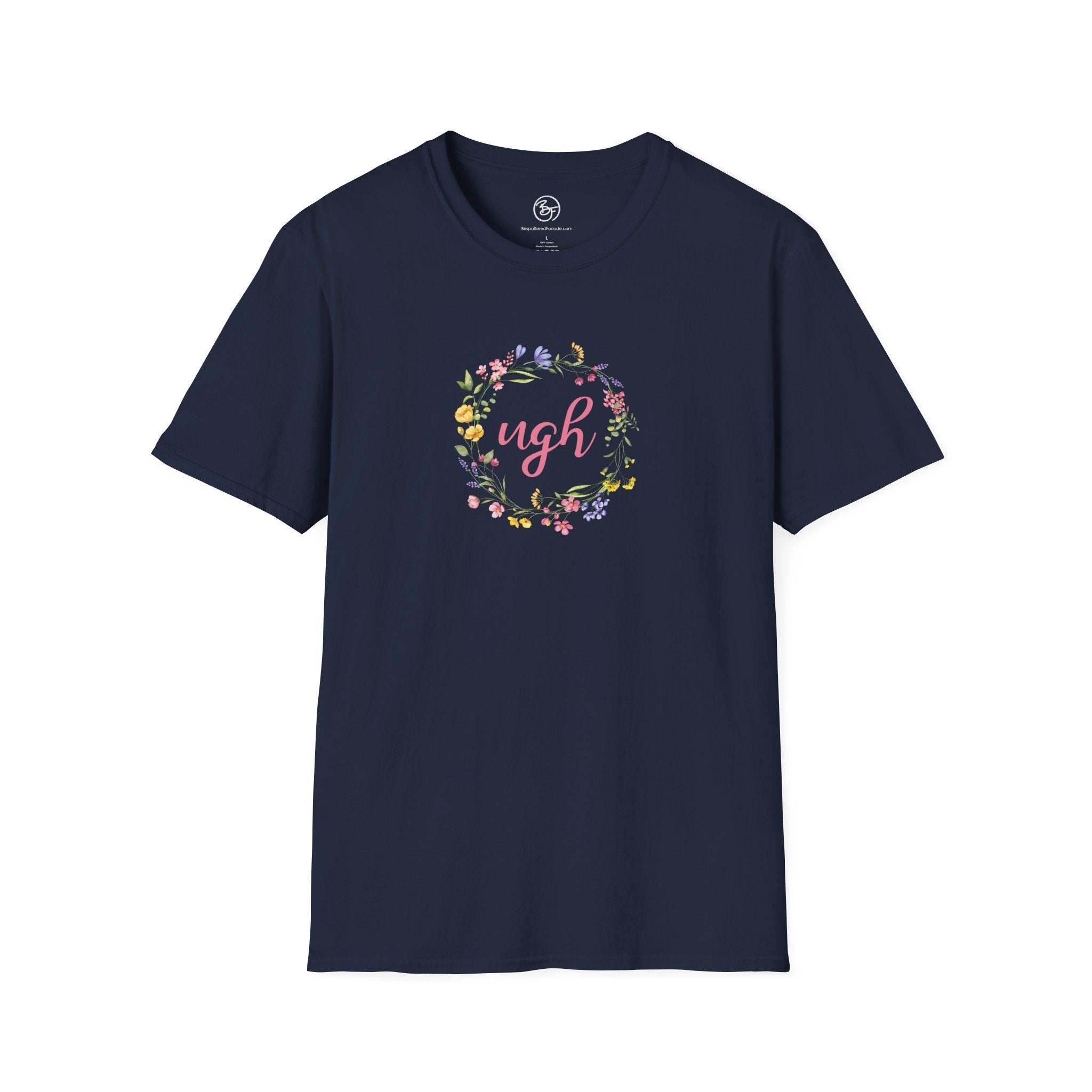 Bespattered Facade "Ugh" Floral Unisex Softstyle T-Shirt