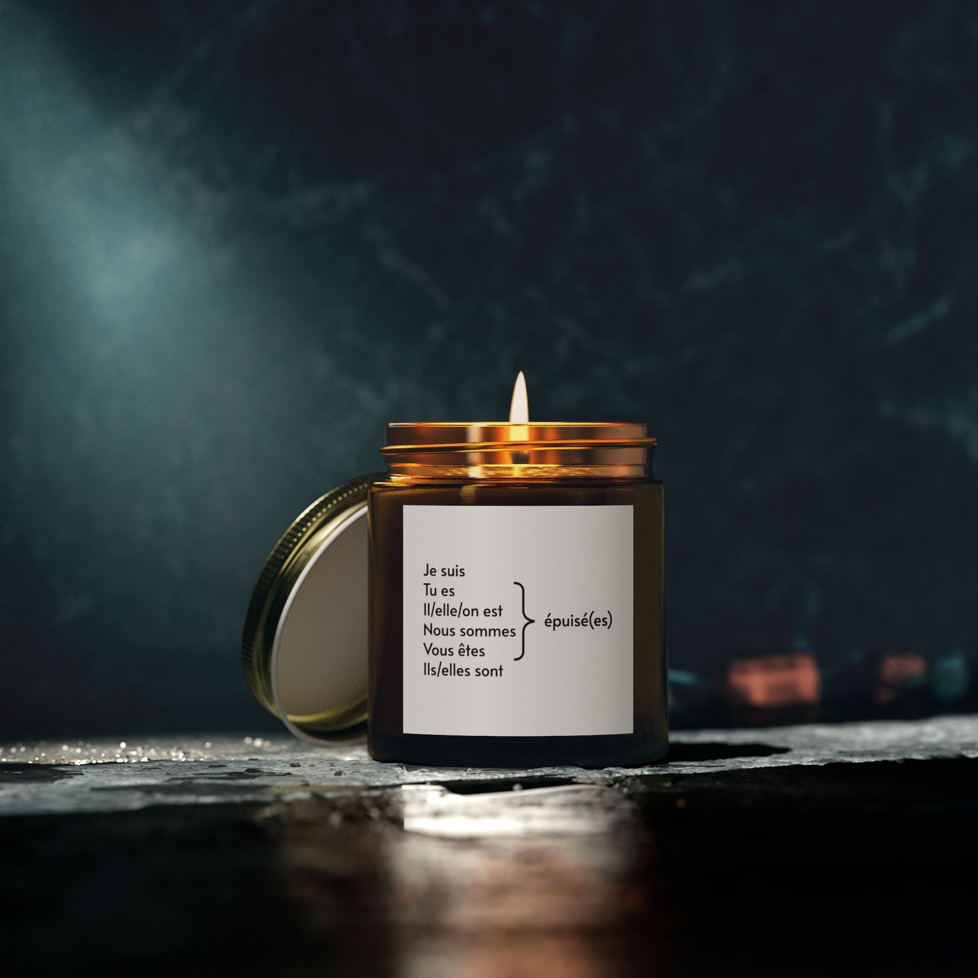I am exhausted (French) Scented Candles