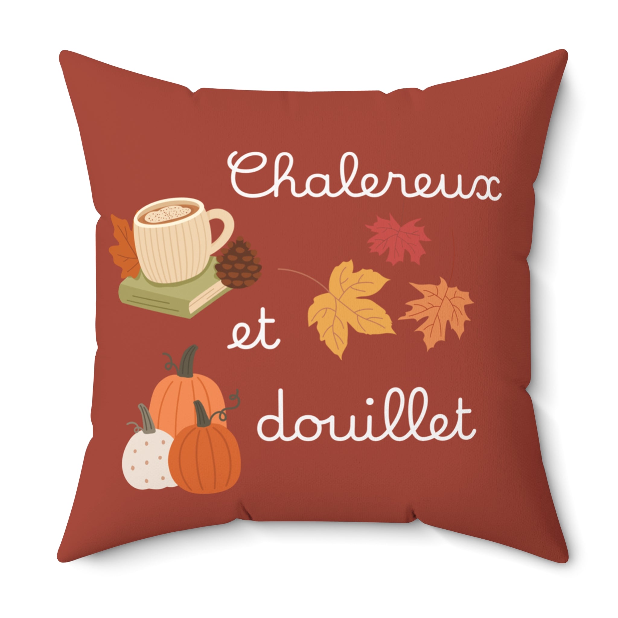 Chaleureux et douillet French Autumn Cozy Pillow, Fall Decorative Cushion for French home decor