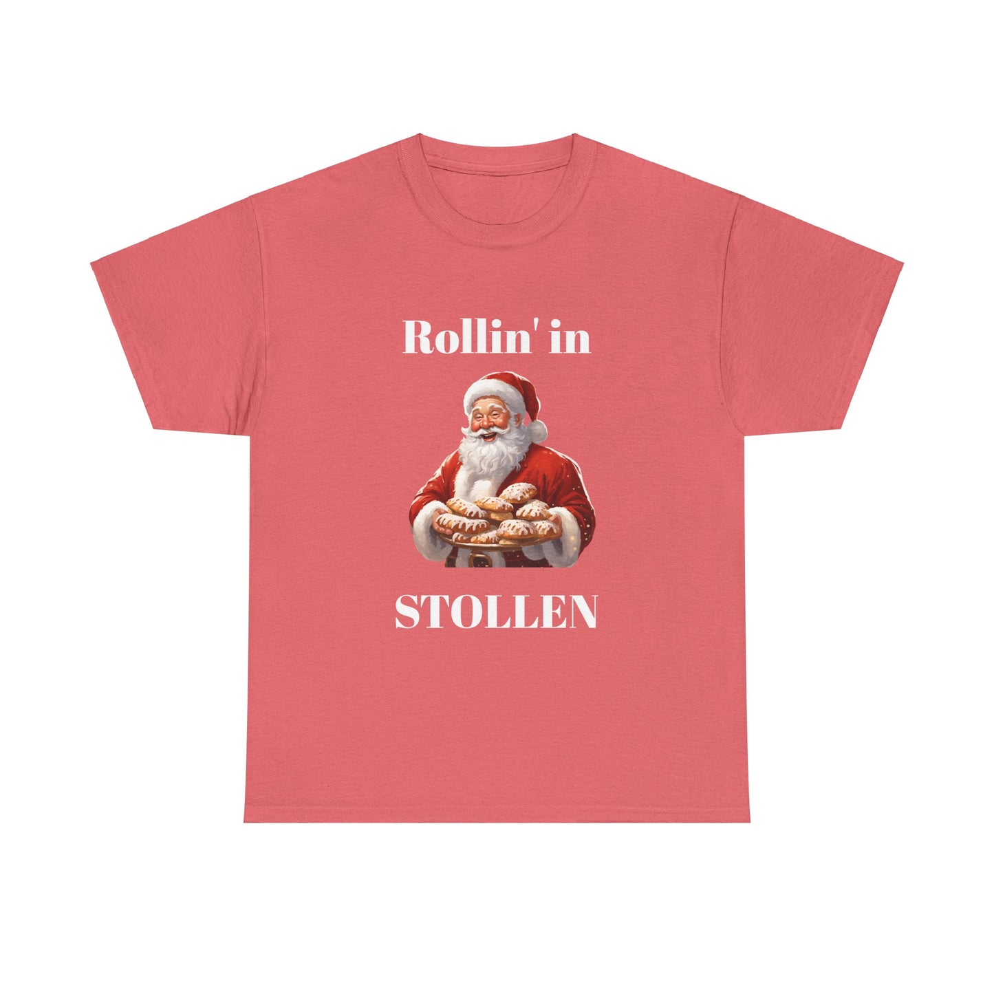 Rollin' in Stollen Unisex Tee