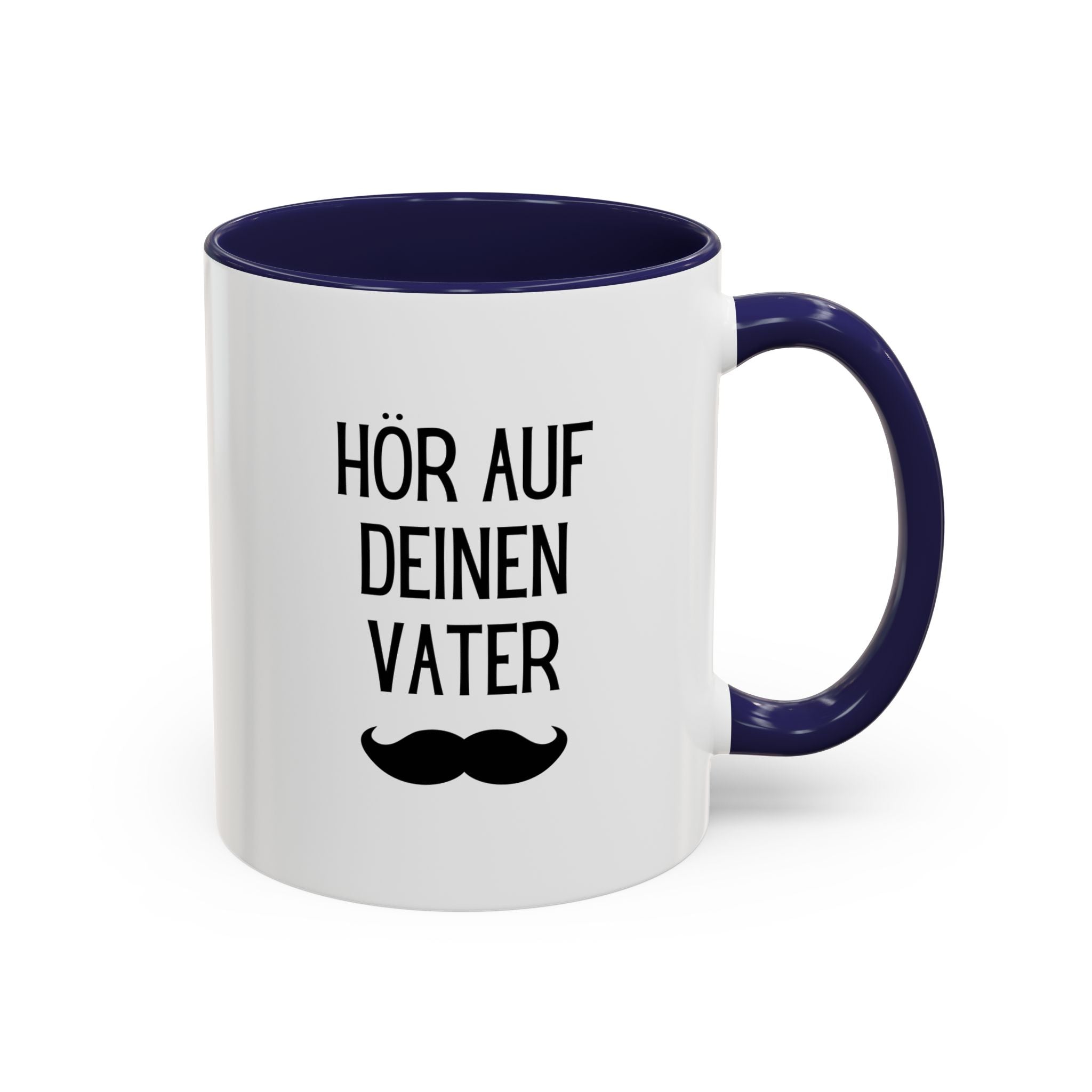 Hör Auf Deinen Vater Mug, German Father's Day Accent Coffee Cup
