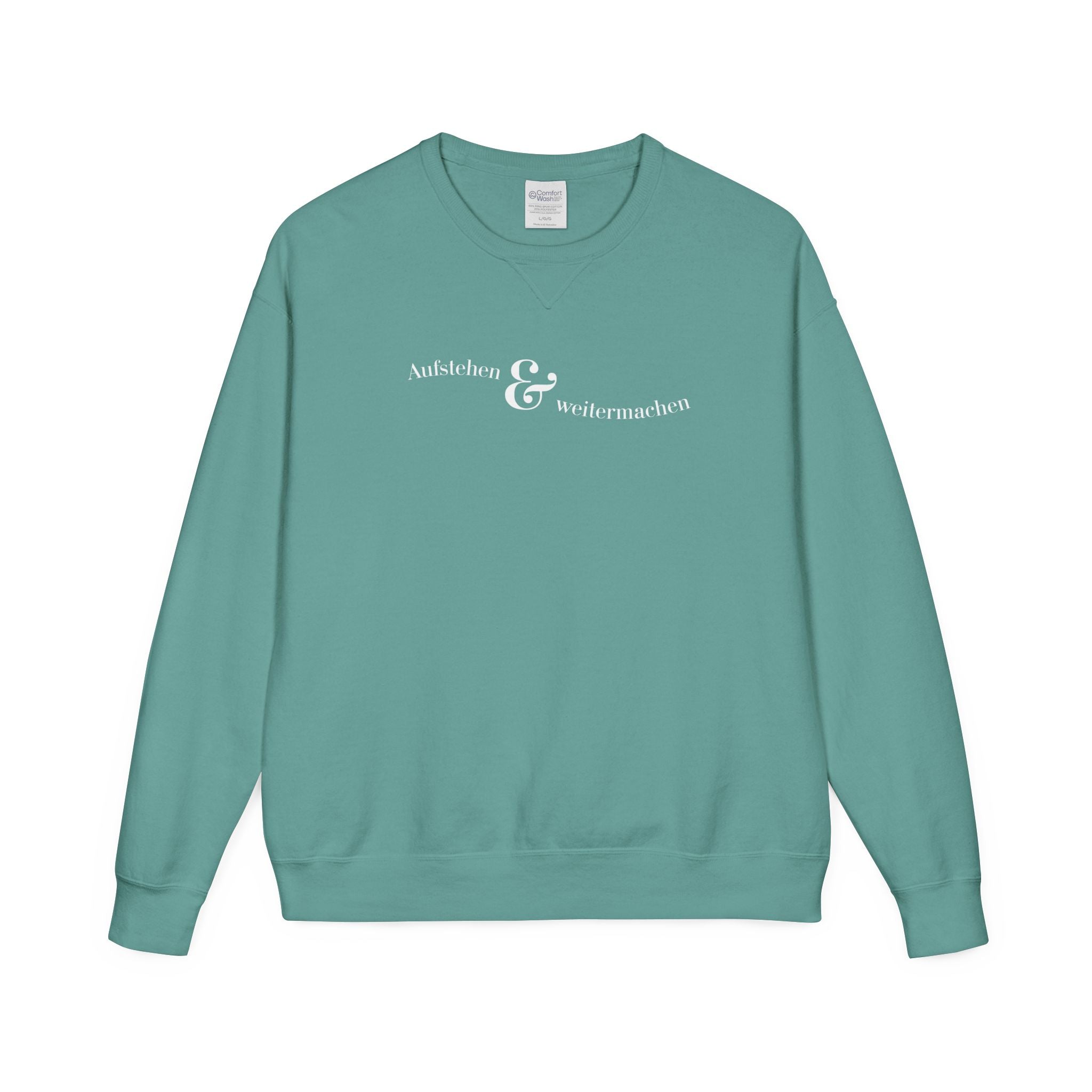 aufstehen und weitermachen Mental Health Sweatshirt crewneck, minimalist text logo sweater