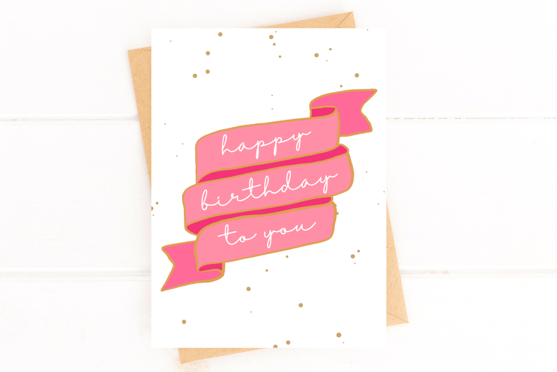 Pink Banner Happy Birthday To You Card