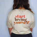 Start Loving Yourself Classic Tee by Kind Cotton