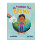 All Through The Crown Book by Kind Cotton