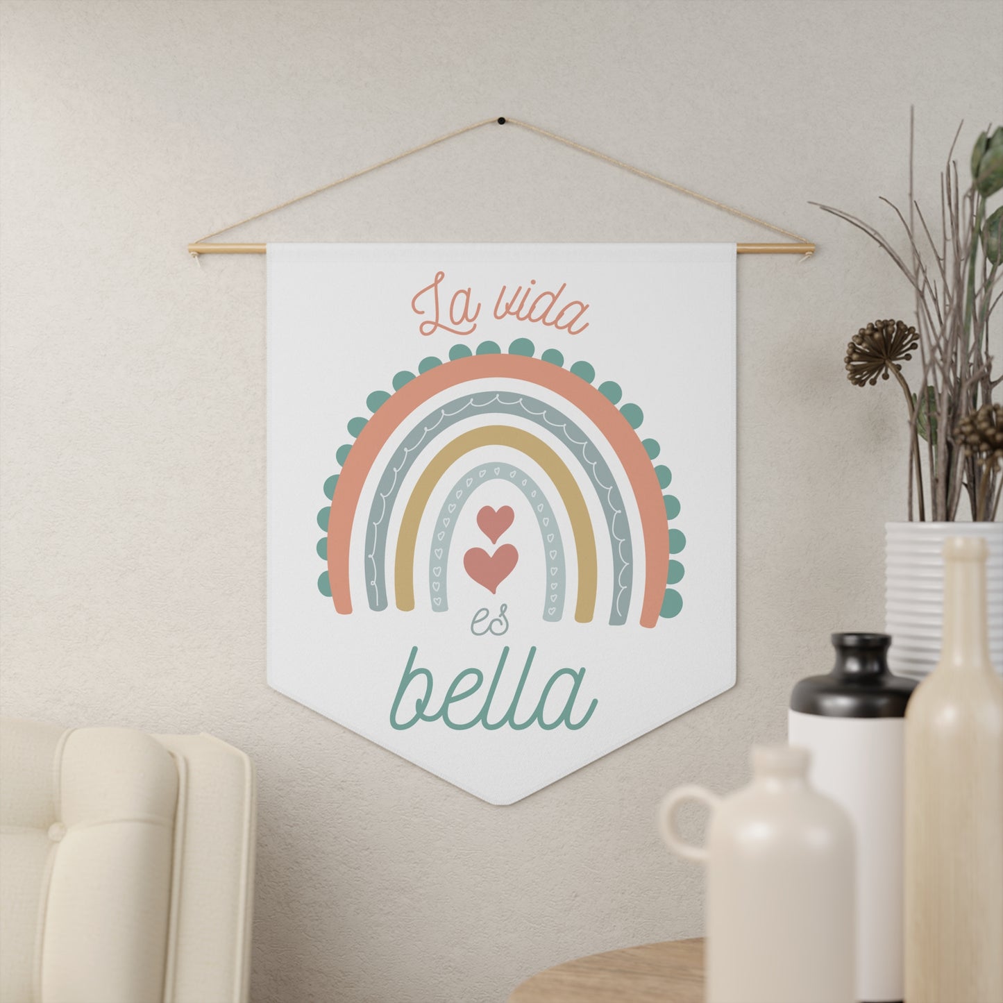 La vida es bella Spanish Rainbow Pennant Wall Art