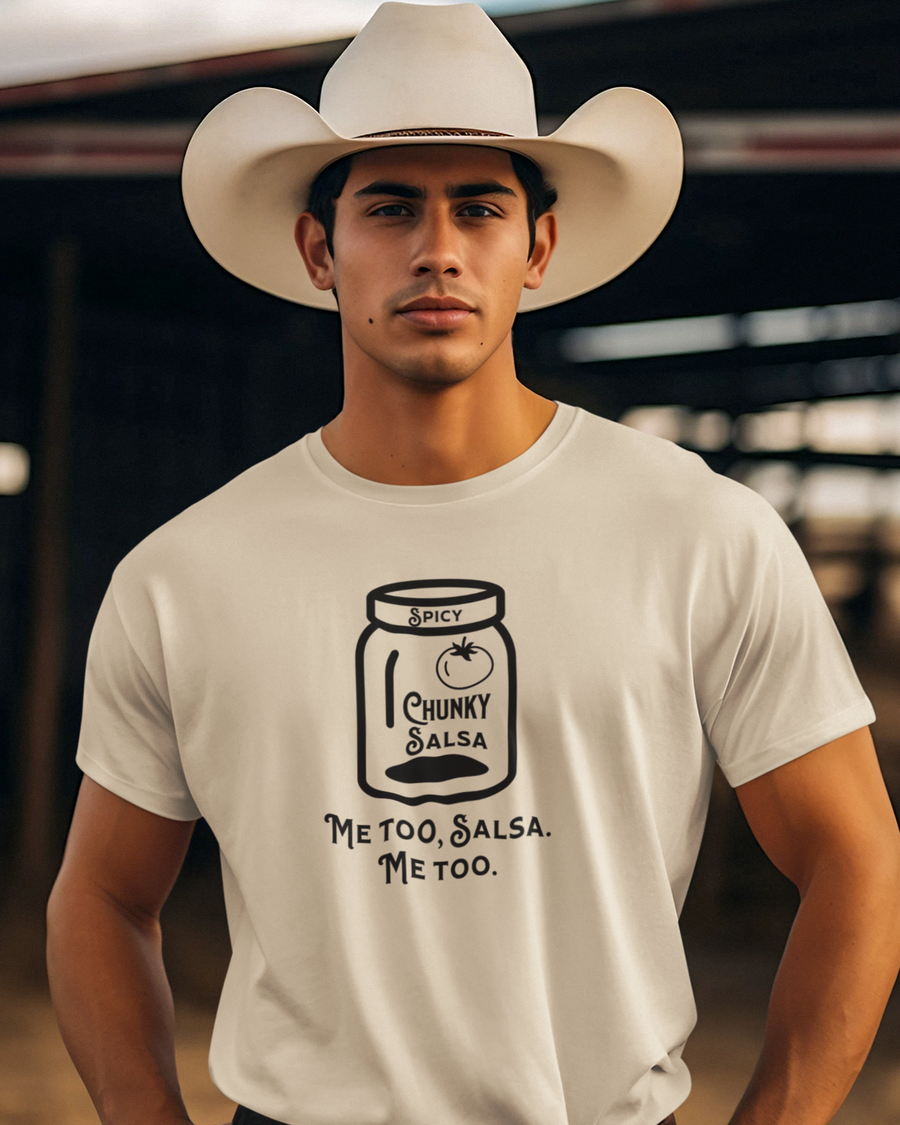 Spicy Chunky Salsa, Me Too T-shirt | Latino Pride Funny Viral Tees | 3 Colors