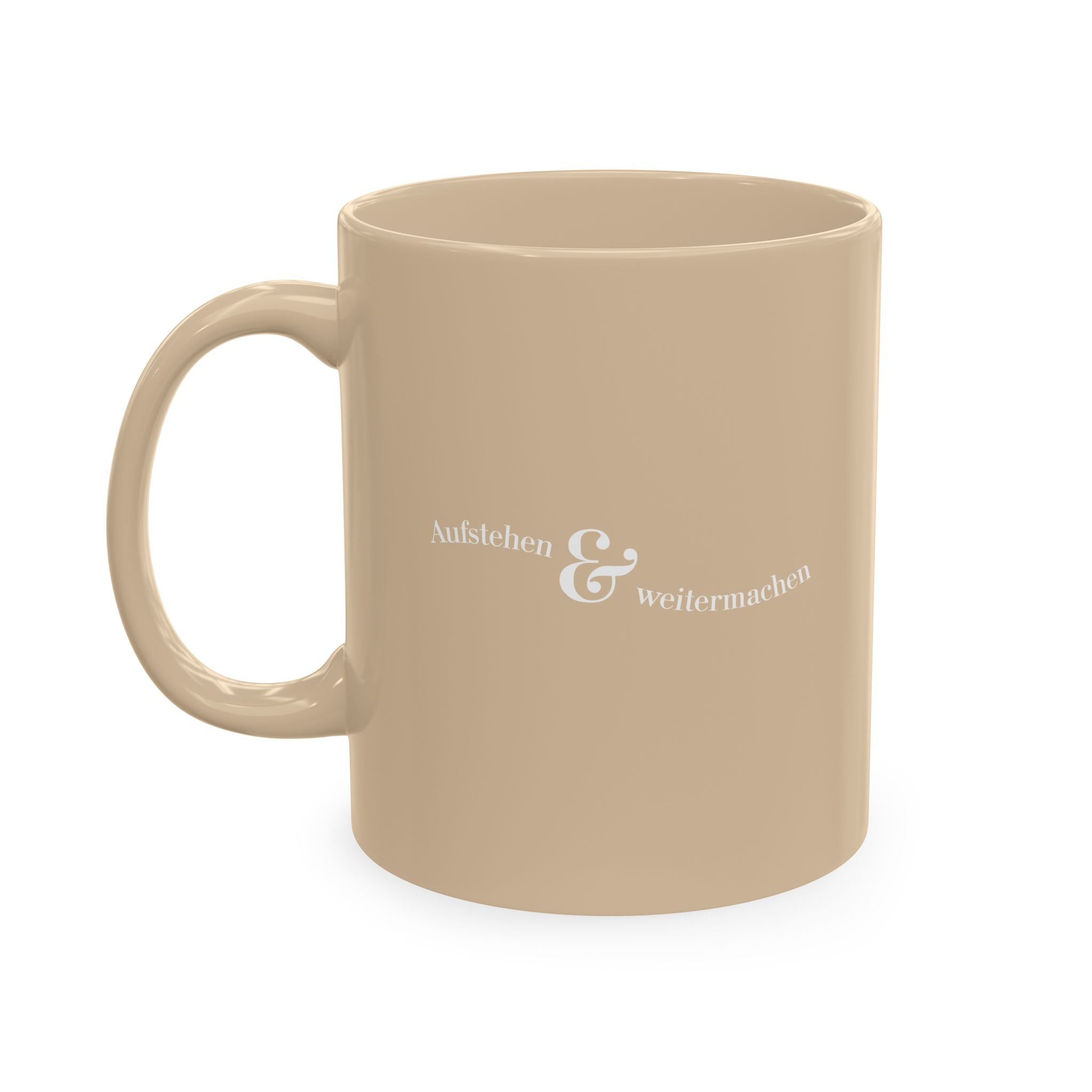 Aufstehen und weitermachen Minimalist Mug, Ceramic Mug for mental health