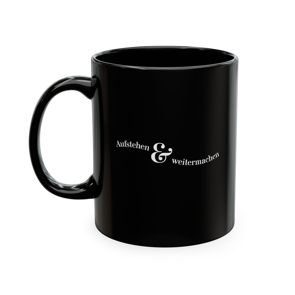Aufstehen und weitermachen Minimalist Mug, Ceramic Mug for mental health
