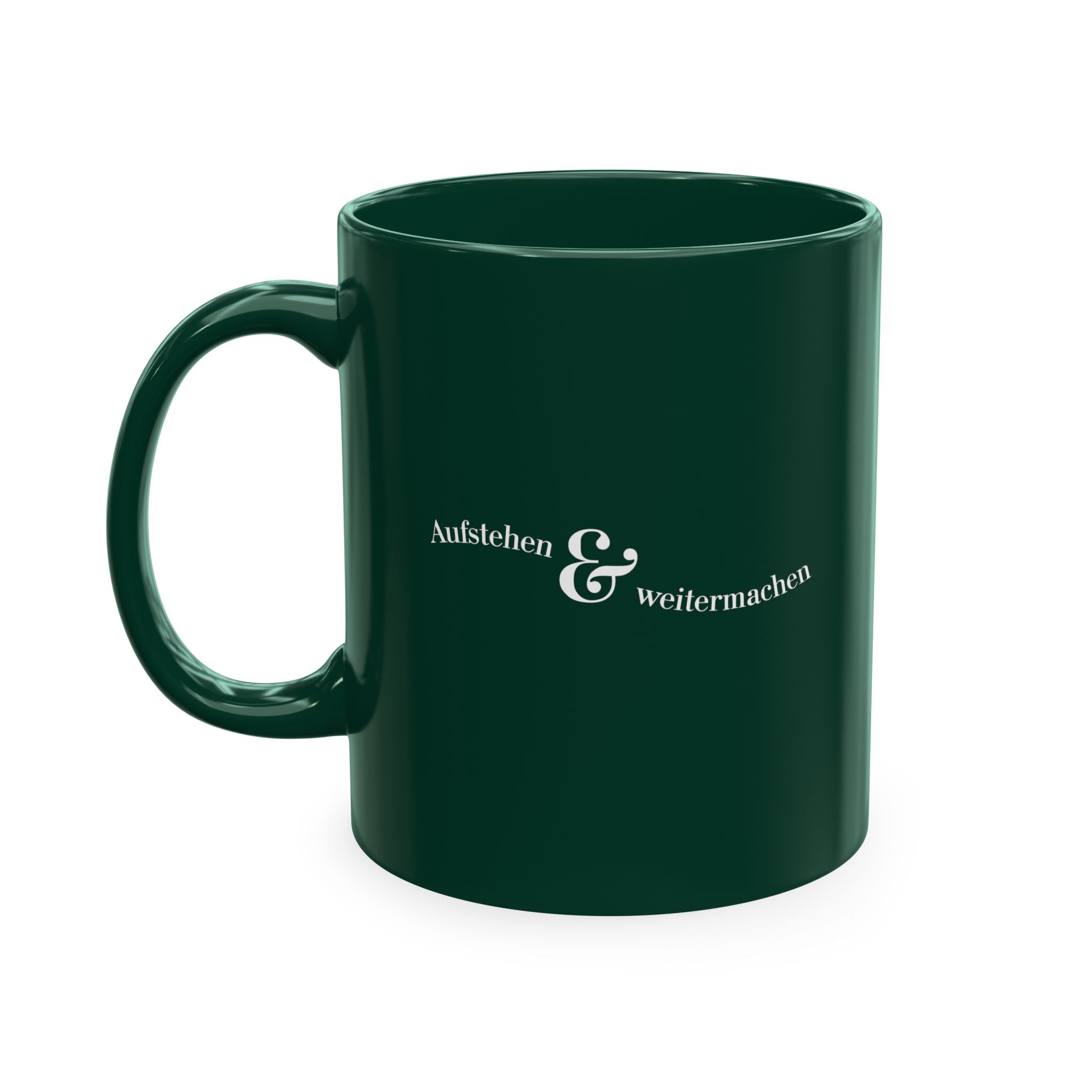 Aufstehen und weitermachen Minimalist Mug, Ceramic Mug for mental health