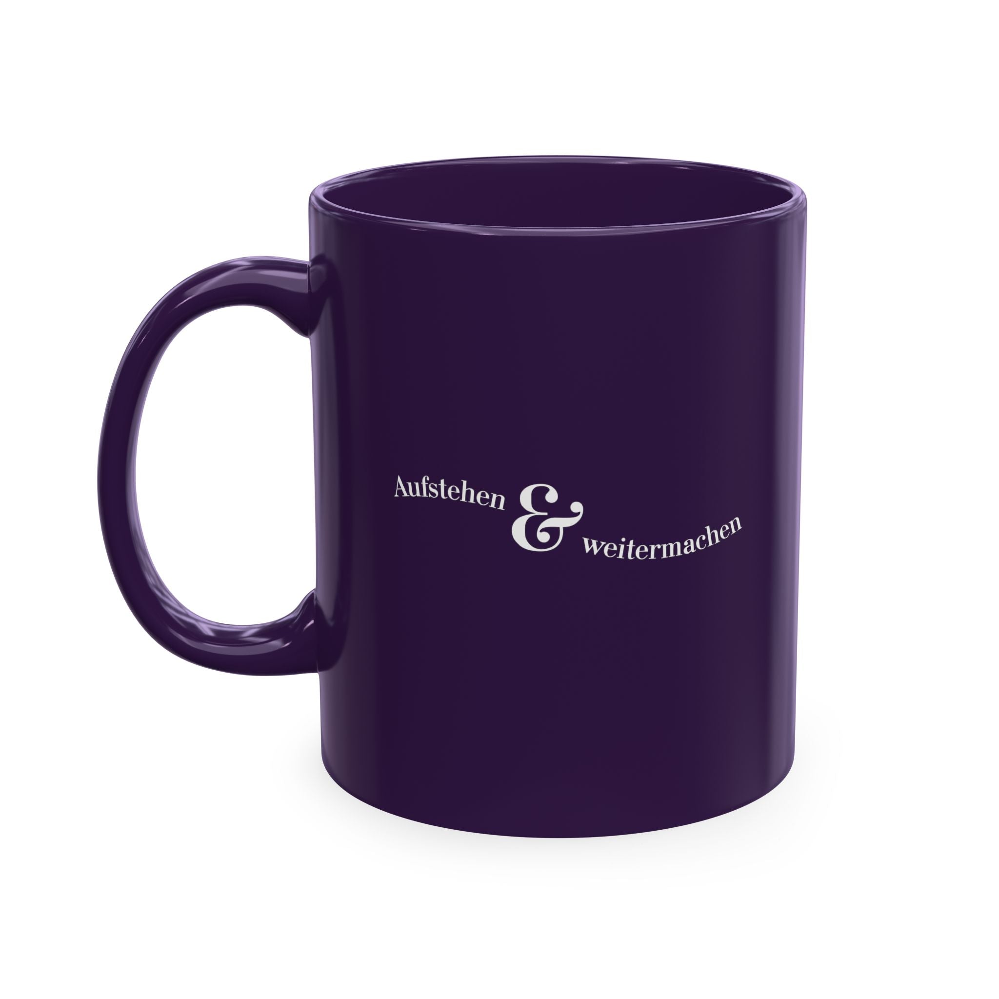 Aufstehen und weitermachen Minimalist Mug, Ceramic Mug for mental health