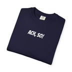 Ach, so! German saying T-Shirt, Minimalist Unisex Retro Phrase Tee