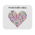 Mental Health Matters Mouse Pad by Printify