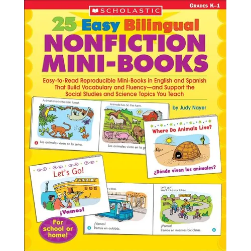 25 Easy Bilingual Nonfiction Mini-Books: Easy-To-Read Reproducible Mini-Books in English and Spanish That Build Vocabulary and Fluency - And Support th - Paperback Books La Vie Bien 25 Easy Bilingual Nonfiction Mini-Books: Easy-To-Read Reproducible Mini-Books in English and Spanish That Build Vocabulary and Fluency - And Support th - Paperback