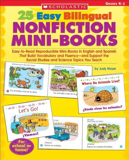 25 Easy Bilingual Nonfiction Mini - Books: Easy - To - Read Reproducible Mini - Books in English and Spanish That Build Vocabulary and Fluency - And Support th - Paperback Books La Vie Bien 25 Easy Bilingual Nonfiction Mini - Books: Easy - To - Read Reproducible Mini - Books in English and Spanish That Build Vocabulary and Fluency - And Support th - Paperback