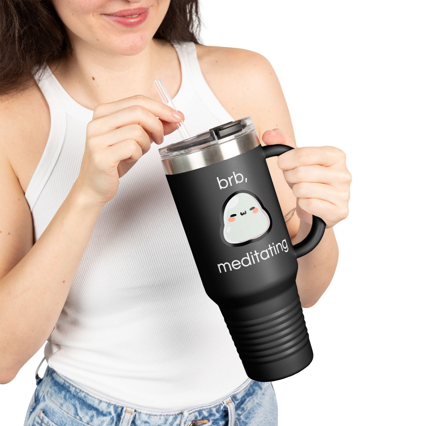 brb, meditating Insulated Travel Mug, 40oz