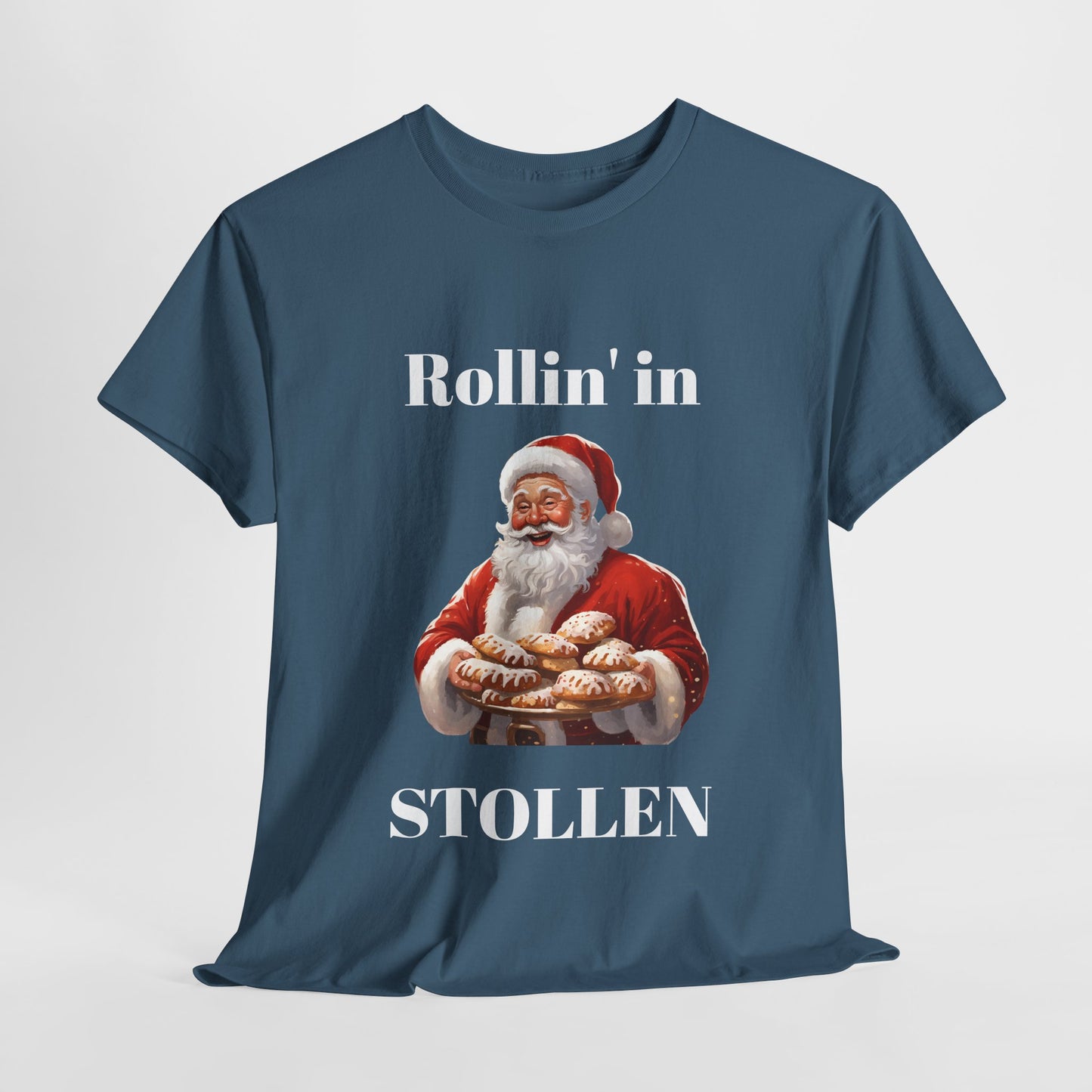 Rollin' in Stollen Unisex Tee