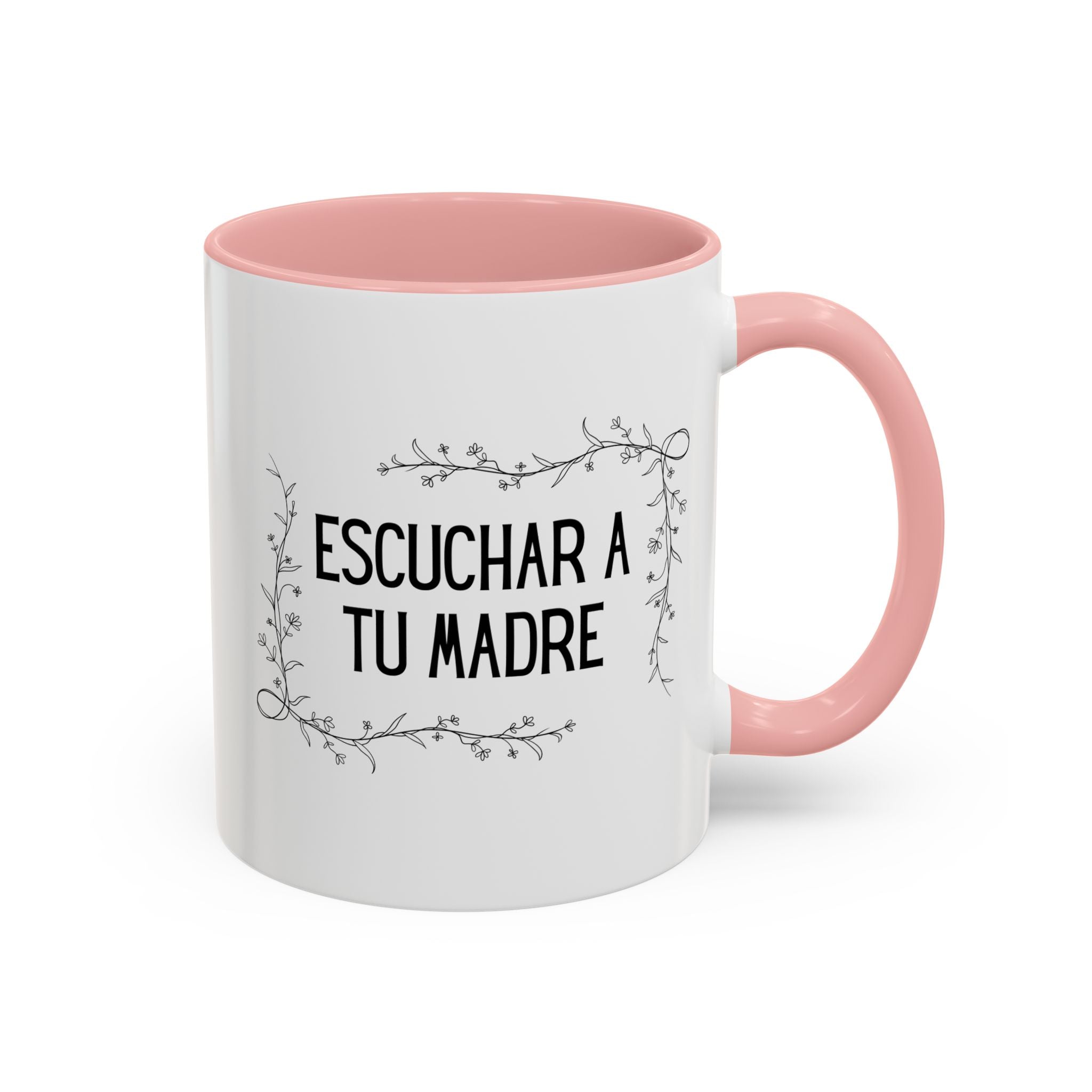 Escuchar a tu madre Spanish Floral Coffee Cup (Spanish Mother's Advice Gift)