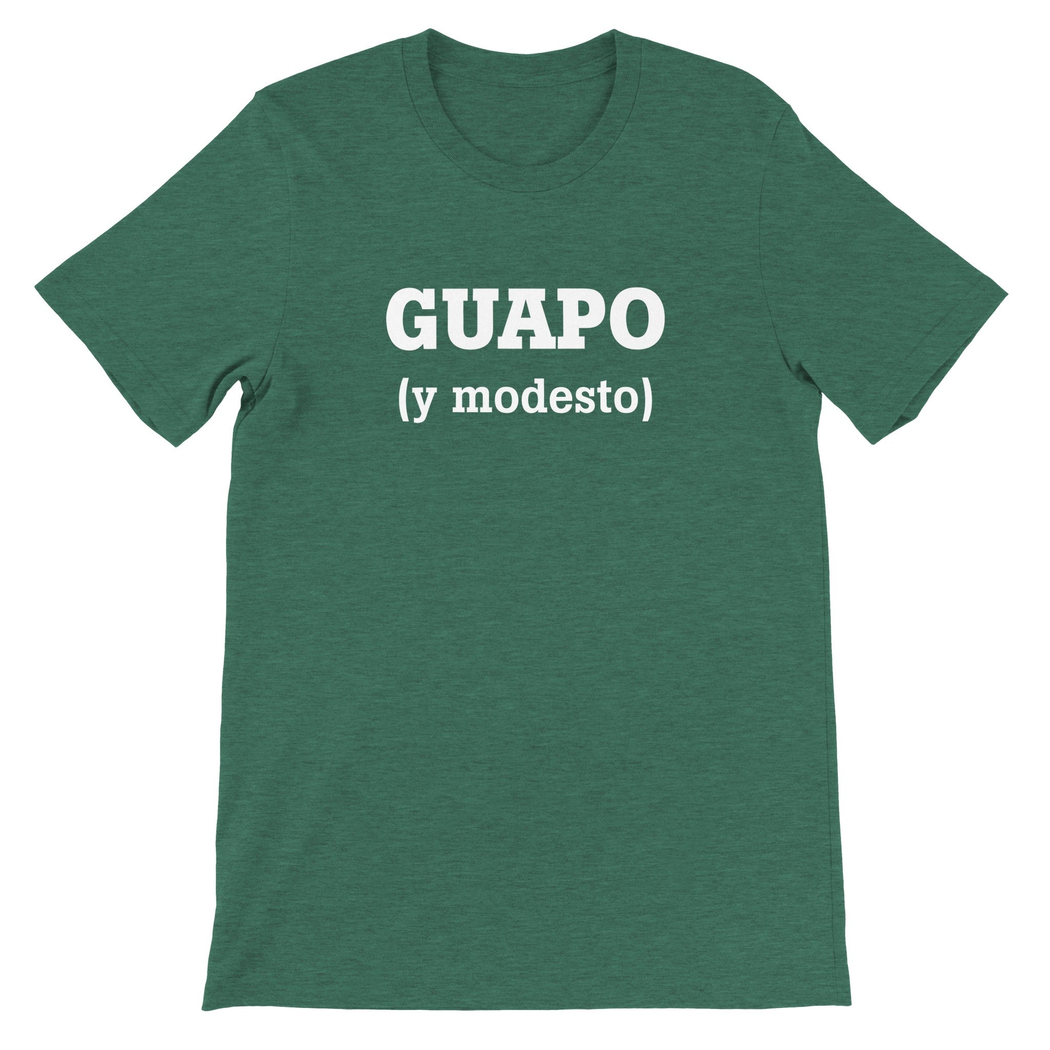 Guapo y modesto tee