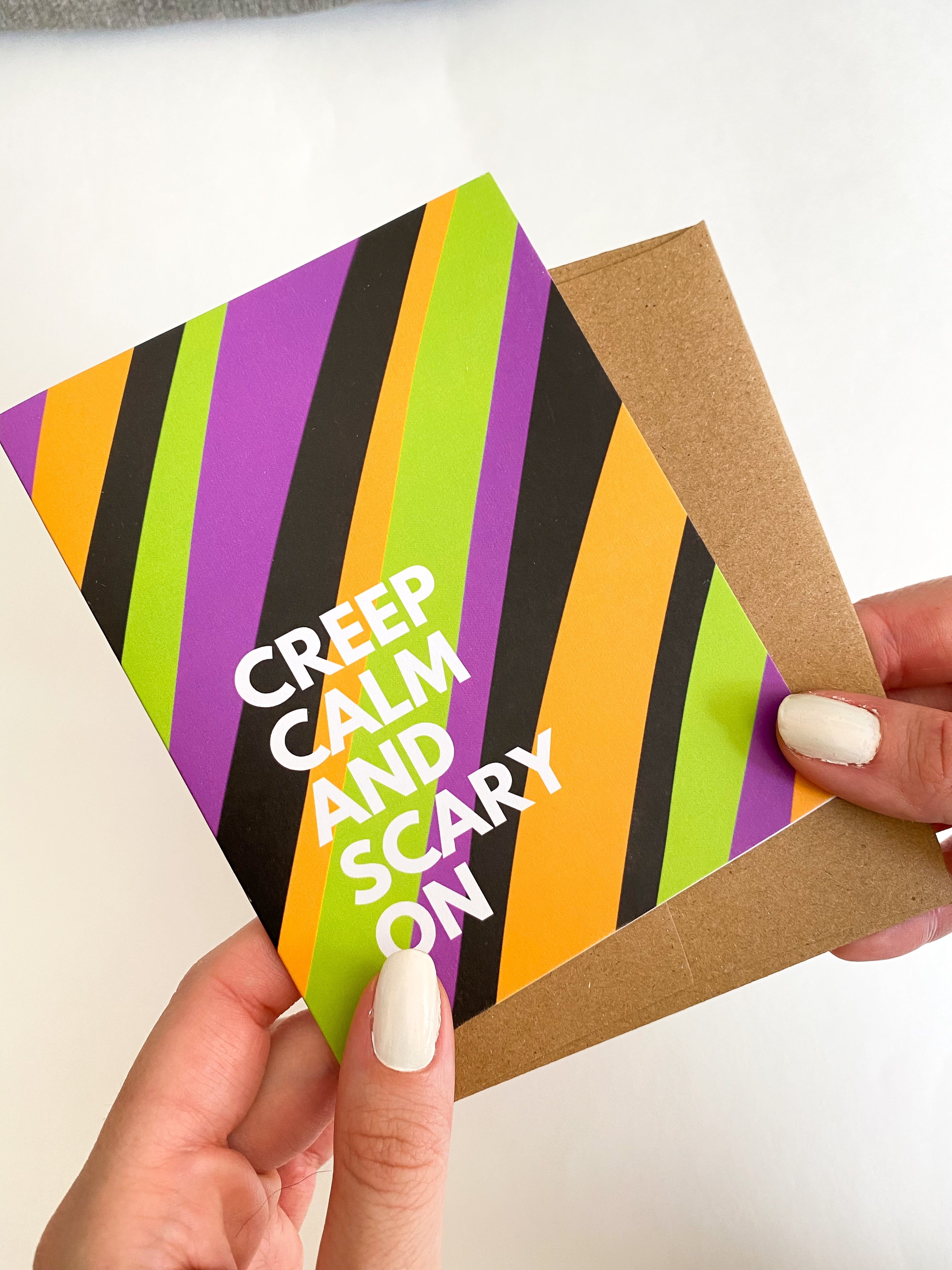 Creep Calm and Scary On Funny Halloween Card for Friend