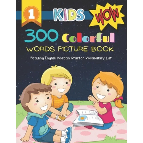 300 Colorful Words Picture Book - Reading English Korean Starter Vocabulary List: Full colored cartoons basic vocabulary builder (animal, numbers, fir - Paperback Books La Vie Bien 300 Colorful Words Picture Book - Reading English Korean Starter Vocabulary List: Full colored cartoons basic vocabulary builder (animal, numbers, fir - Paperback