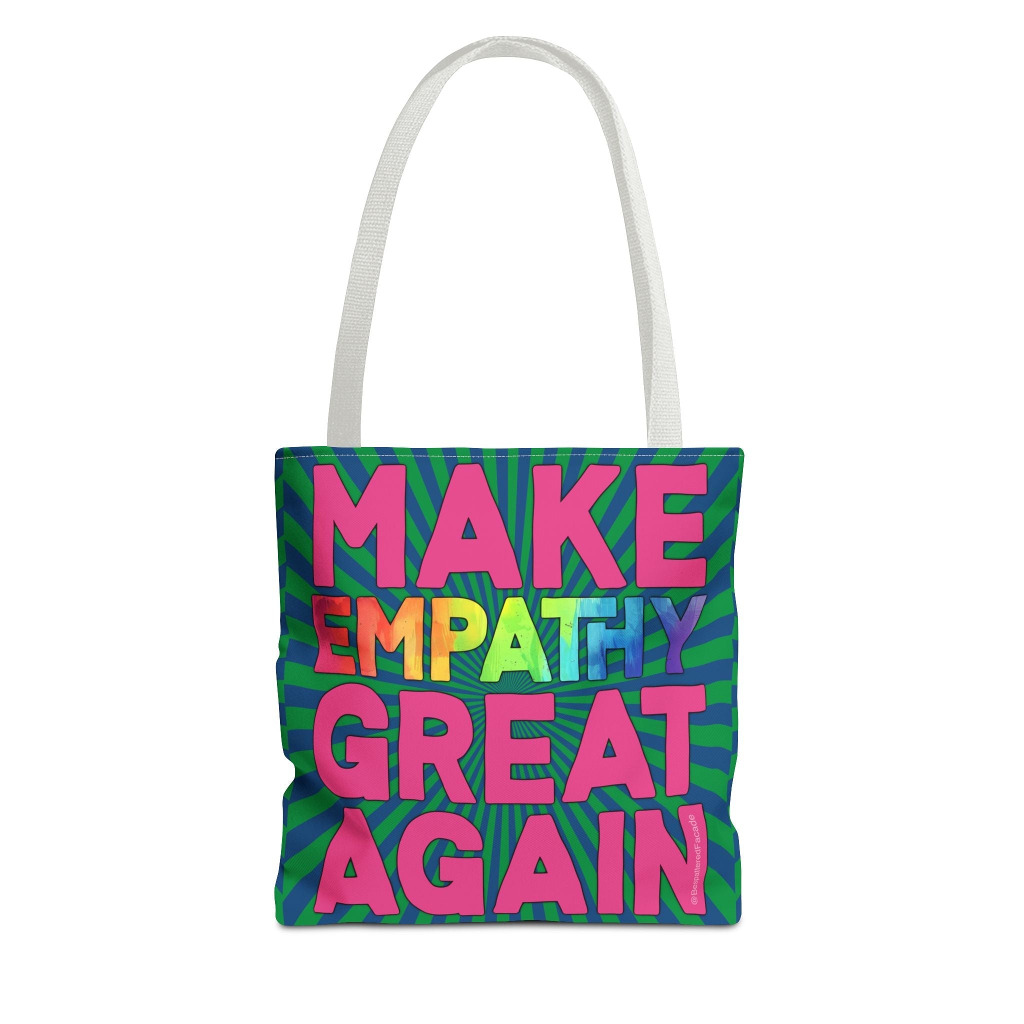Bespattered Facade Make Empathy Great Again Eco-Friendly Carryall Tote Bag