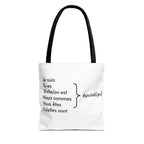 Je suis épuisé (I am exhausted) Tote Bag by Printify