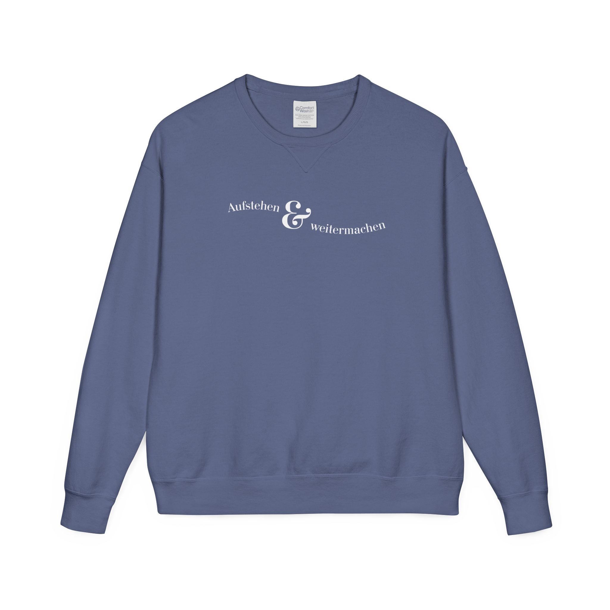 aufstehen und weitermachen Mental Health Sweatshirt crewneck, minimalist text logo sweater