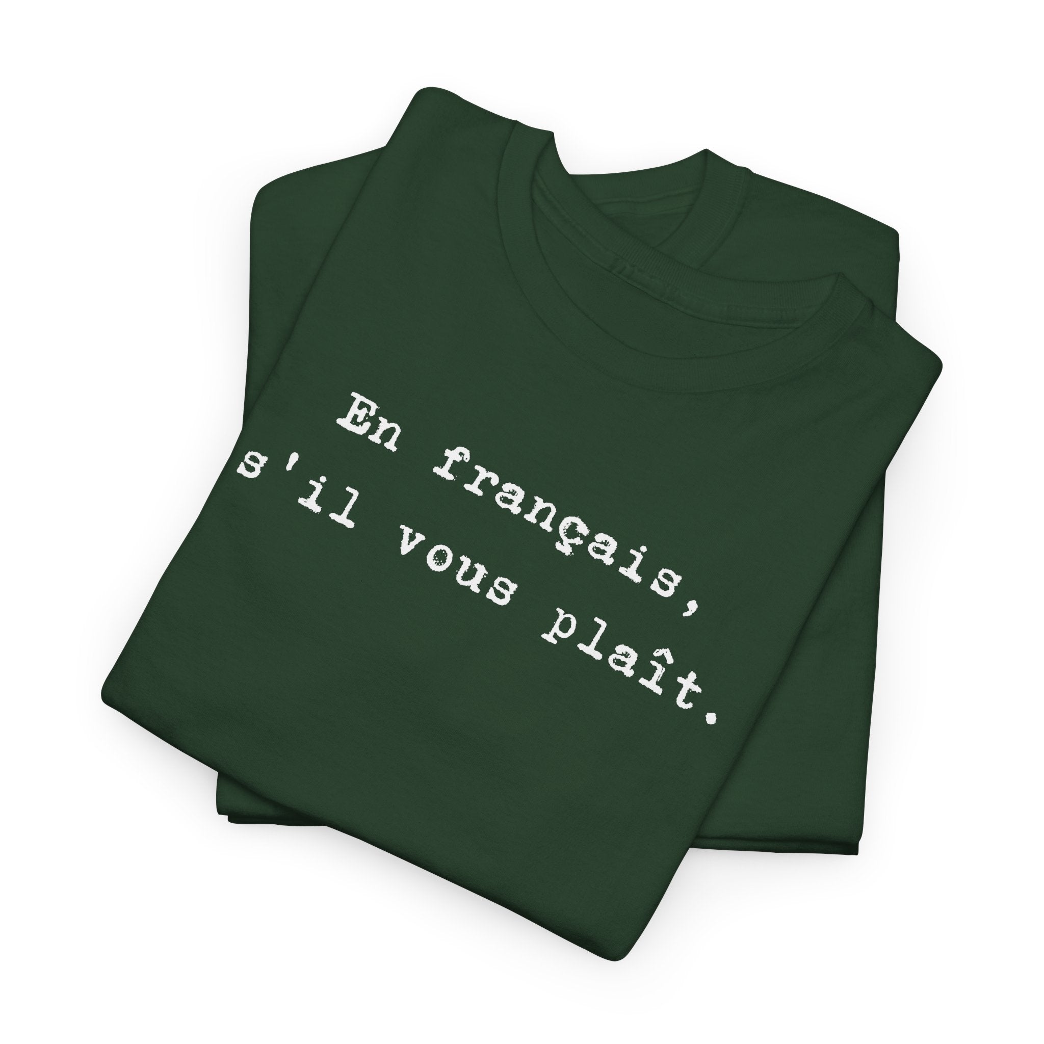 En français s'il vous plaît t-shirt, top for French teacher or French student, Francophone
