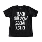 Teach Children Social Justice Kids Tee by Kind Cotton
