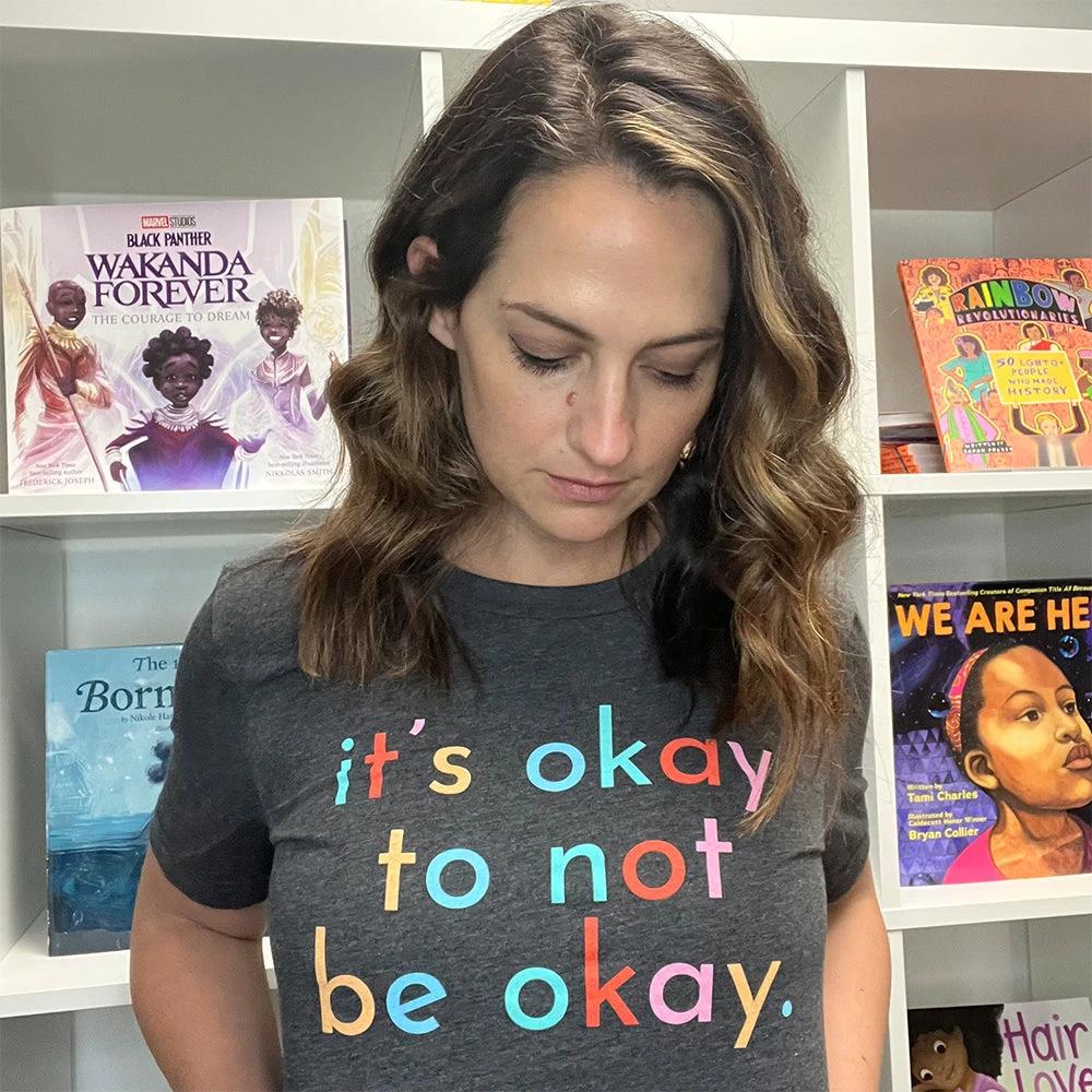 It's Okay Classic Tee by Kind Cotton