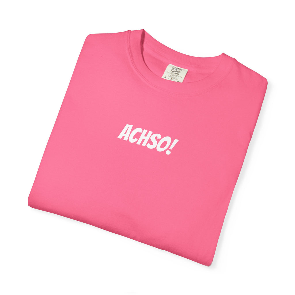 Achso! German saying T-Shirt, Minimalist Unisex Retro Phrase Tee