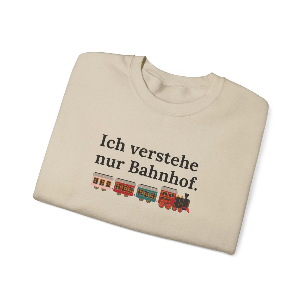 Ich verstehe nur Bahnhof Crewneck Sweatshirt, German Train Graphic by Printify