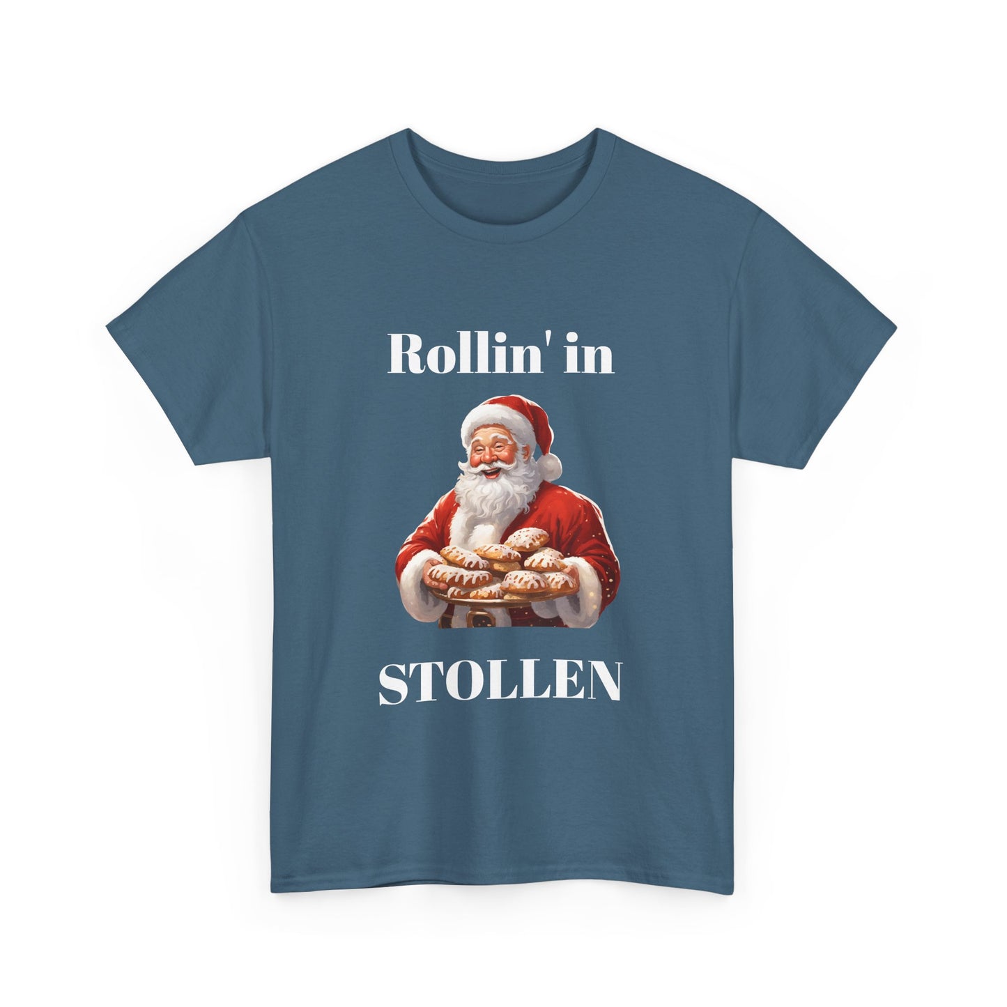 Rollin' in Stollen Unisex Tee