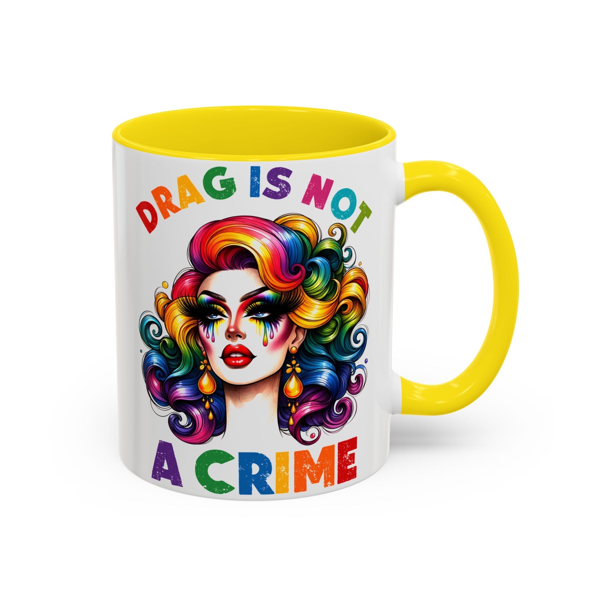 Bespattered Facade Rainbow Drag Is Not a Crime Diva Mug | Eight Colors | 11oz or 15oz