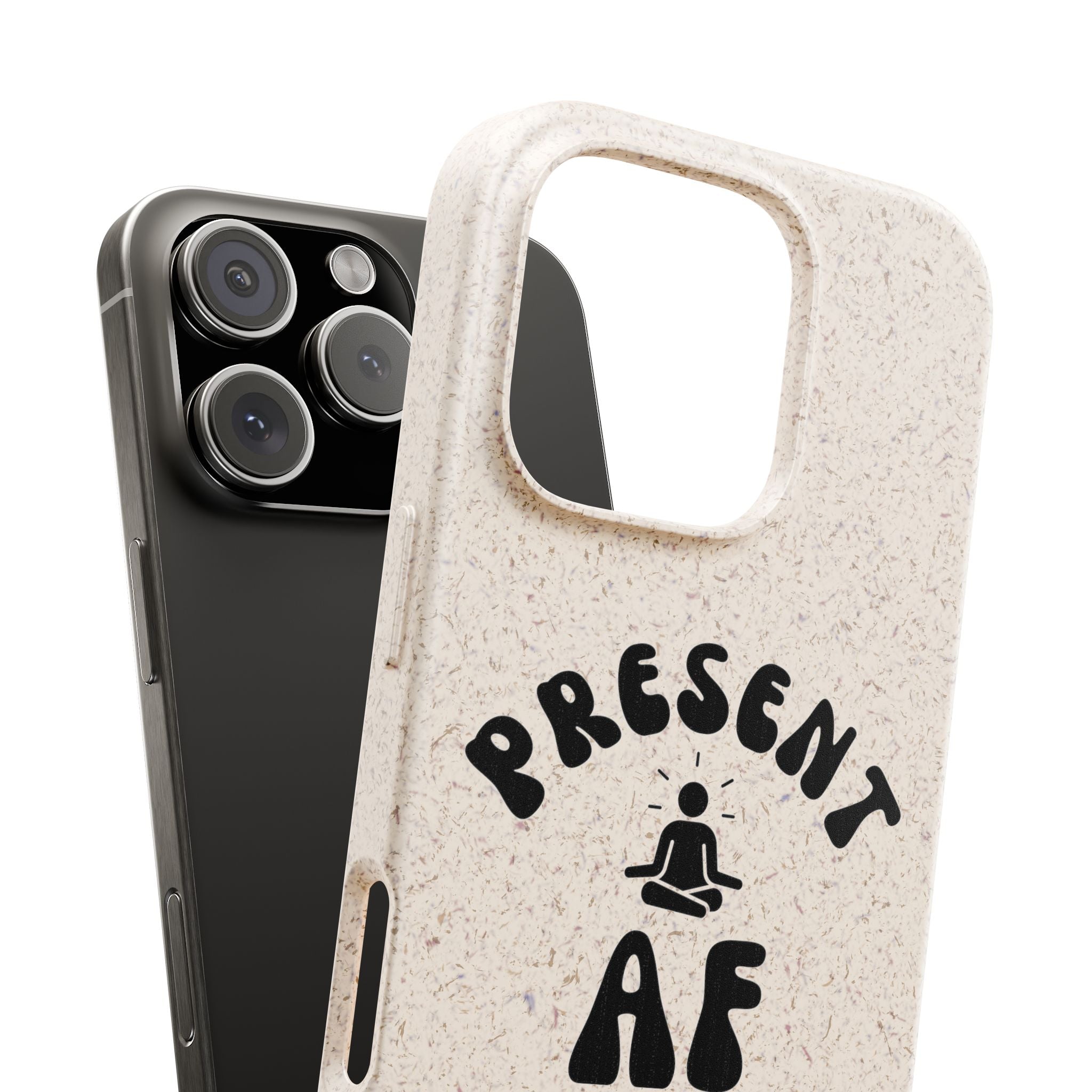 Present AF eco friendly meditation phone case, biodegradable iPhone Samsung cell cover