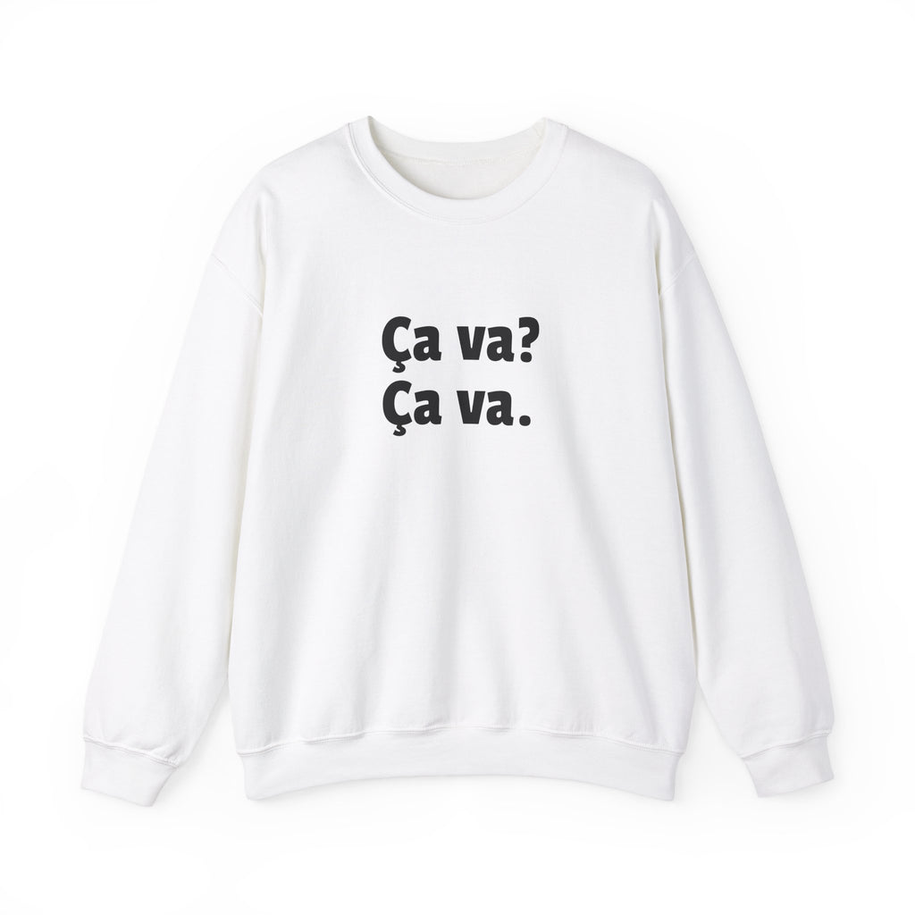 Ca va? Ca va. Unisex Crewneck Sweatshirt