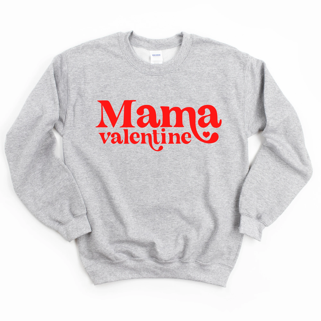 Mama Valentine adult Sweatshirt by Benny and Ray Apparel