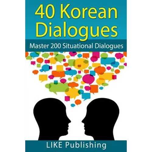 40 Korean Dialogues - Paperback Books La Vie Bien 40 Korean Dialogues - Paperback