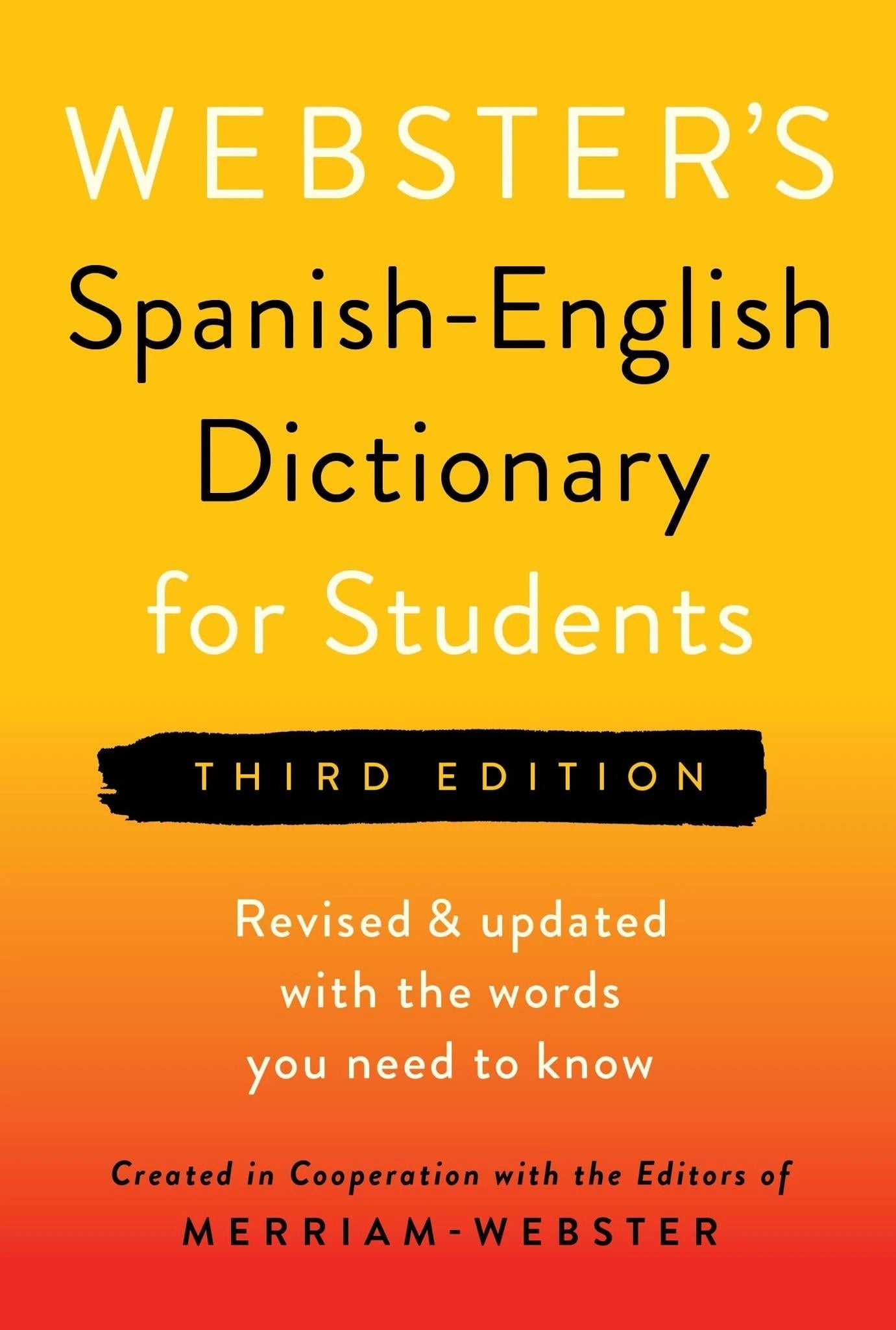 Webster's Spanish-English Dictionary for Students, Third Edition by Tia Chucha's Centro Cultural & Bookstore