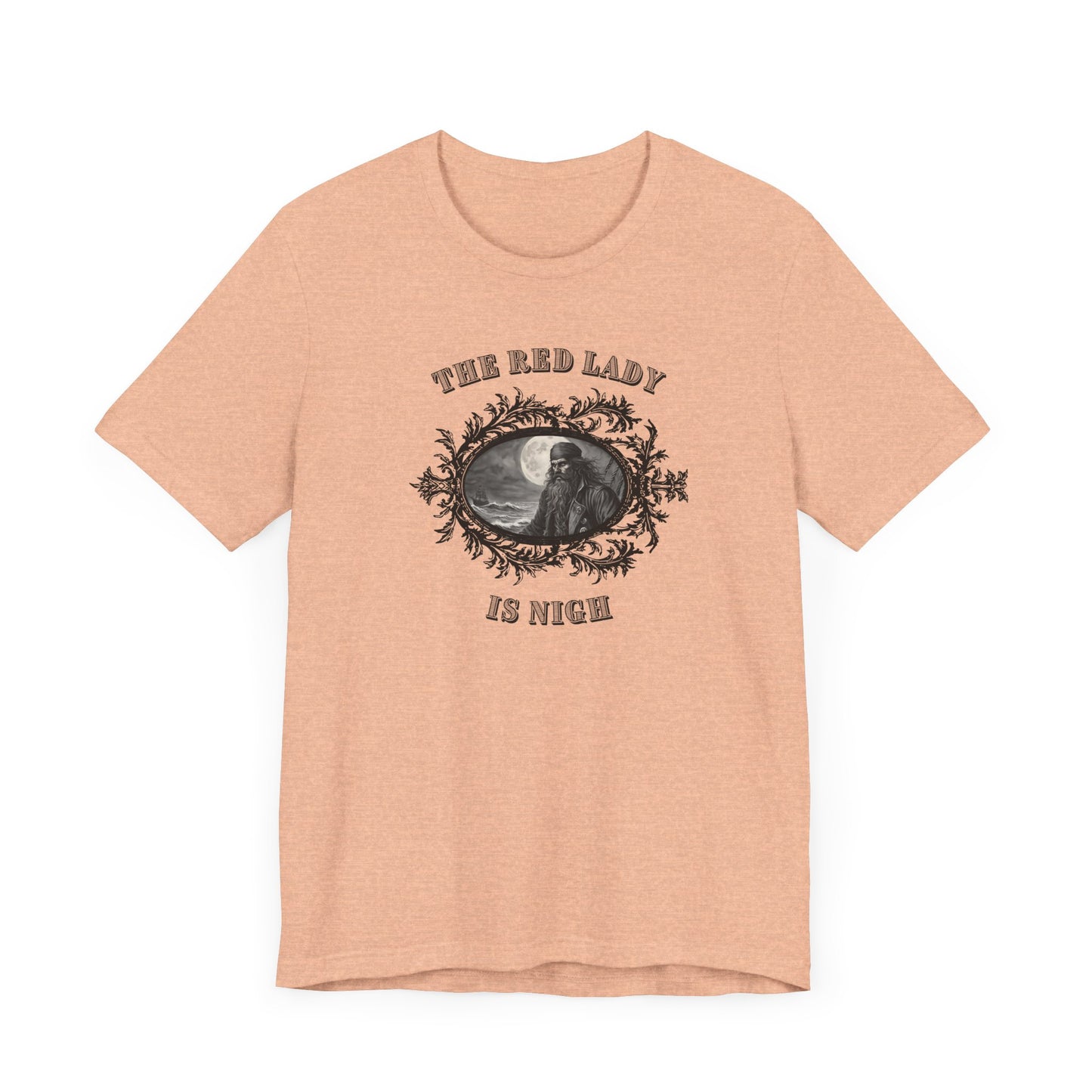 The Red Lady is Nigh Tee