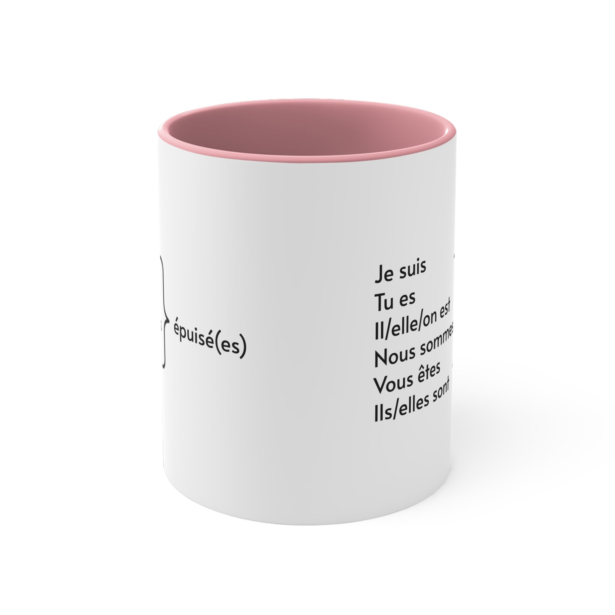 Je suis épuisé (I am exhausted) 11oz Accent Mug, French gifts, French teacher gifts, cadeaux francais, birthday gift, holiday gift