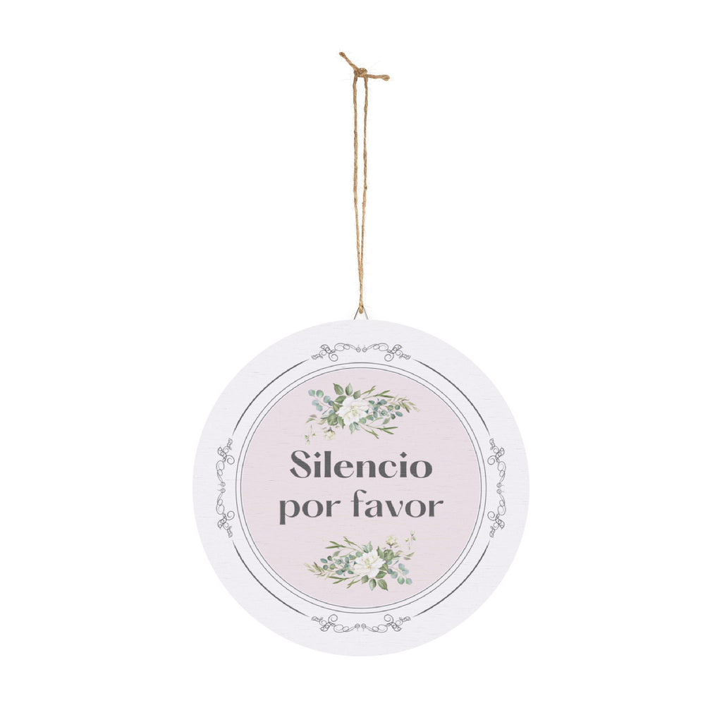 Silencio por favor hanging wooden wall sign