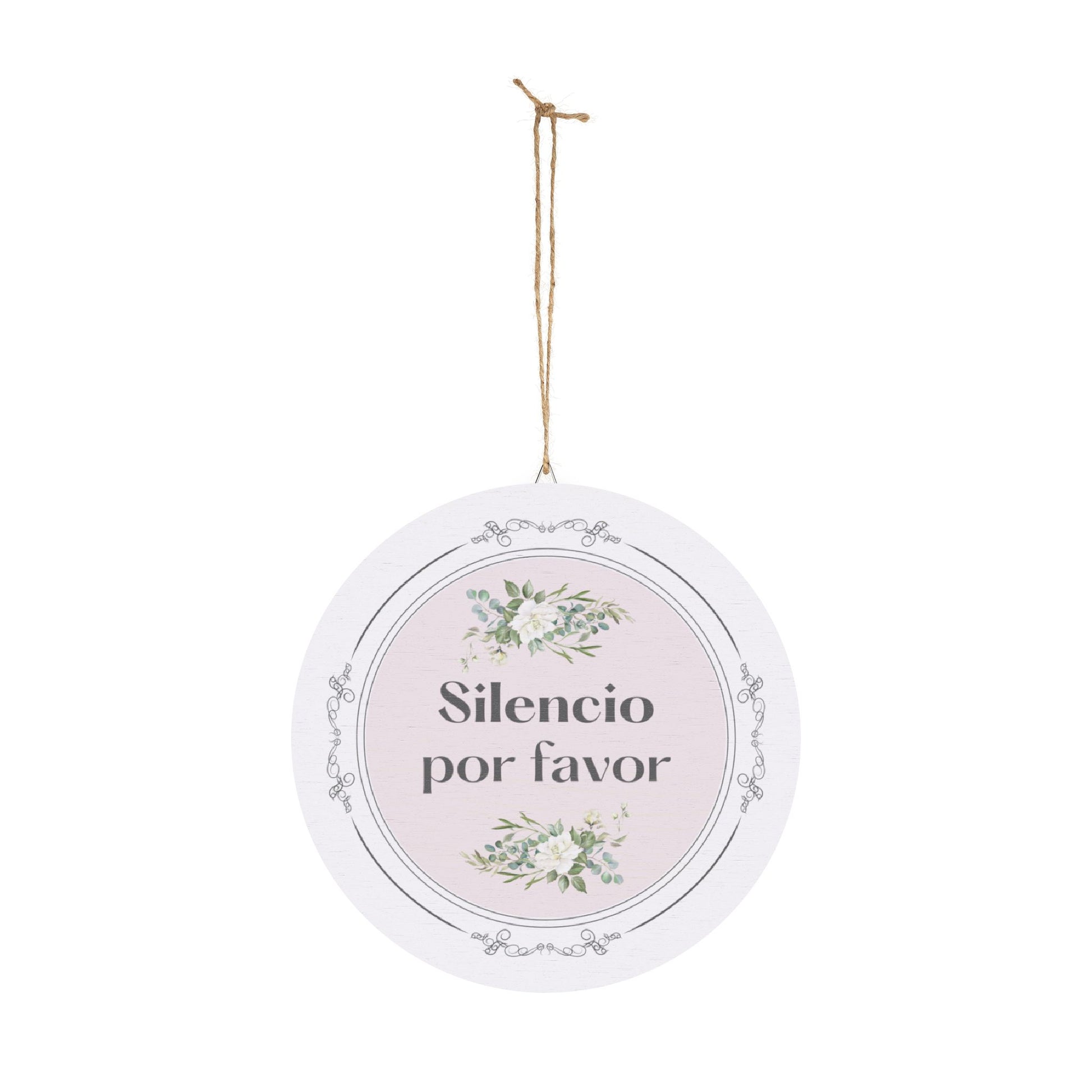 Silencio por favor hanging wooden wall sign