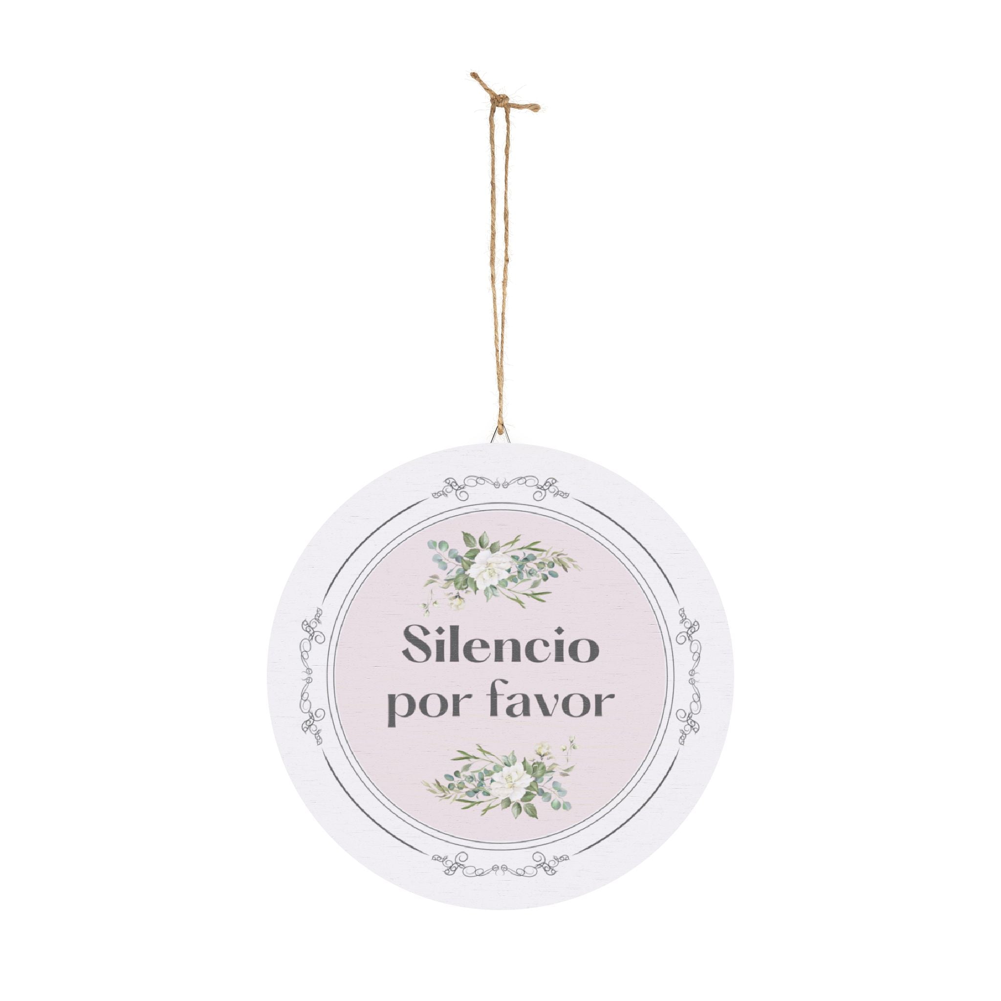 Silencio por favor hanging wooden wall sign