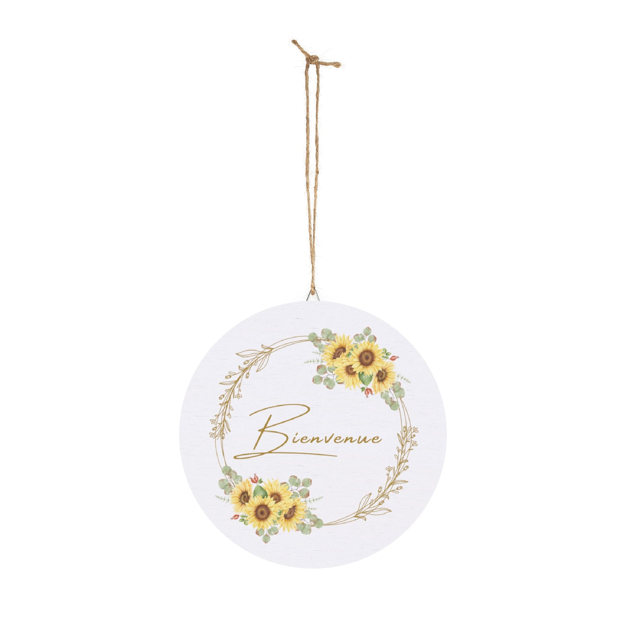 Bienvenue Sunflower Wooden Welcome Sign