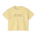 Don't make me switch to German Boxy Tee, Minimalist text tee